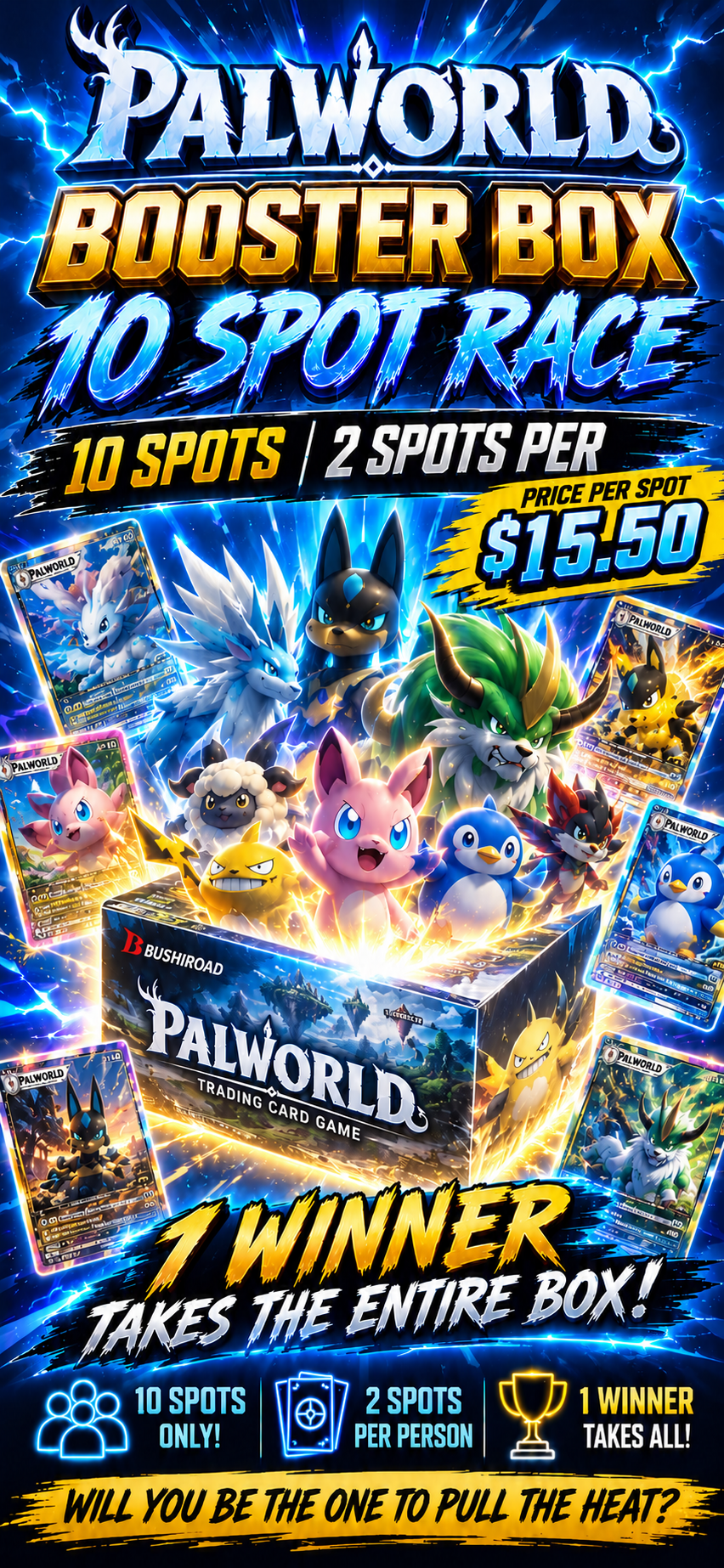 Exclusive - Palworld - Booster Box Race Entry 8/8 9PM