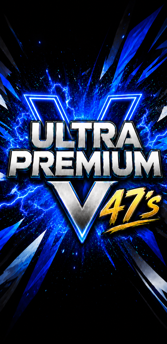 Pre Sale - 8/19 - Ultra Premium V47's - UPV's