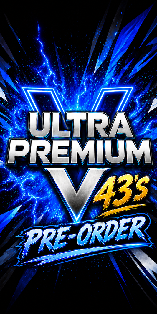 Pre Order - Ultra Premium V43's UPV's
